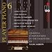 Player Piano 6: Nancarrow Studies for Player