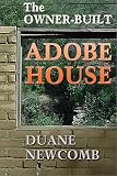 Home & Interior Design books item: The Owner-Built Adobe House