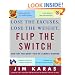 Flip the Switch: Lose the Excuses, Lose the Weight, and Get the Body You've Always Wanted