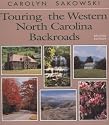 Touring the Western North Carolina Backroads (Touring the Backroads)