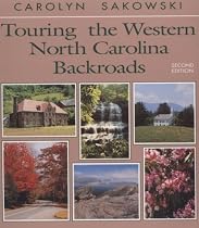Touring the Western North Carolina Backroads (Touring the Backroads)