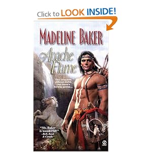 Apache Flame by Madeline Baker
