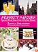 Perfect Parties: Tips and Advice from a New York Party Planner