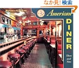 American Diner: Then and Now