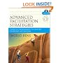 Advanced Facilitation Strategies: Tools and Techniques to Master Difficult Situations