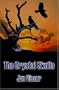 The crystal skulls