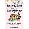 The Third Gospel for the Third World: Jesus in the Temple (Luke 19:45-21:38) (Third Gospel for the Third World) by Herman Hendrickx