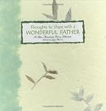 Thoughts to Share With a Wonderful Father: A Collection of Poems (The Language of Series)