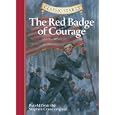 The Red Badge of Courage: Retold from the Stephen Crane Original (Classic Starts)