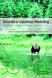 Structural Equation Modeling:  Applications in Ecological and Evolutionary Biology
