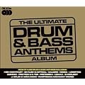 The Ultimate Drum and Bass Anthems Album