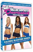 Dallas Cowboys Cheerleaders: Power Squad Bod! - Calorie Blasting Dance