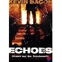 Echoes - Stimmen aus der Zwischenwelt