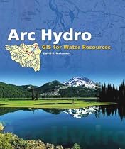 Arc Hydro: GIS for Water Resources