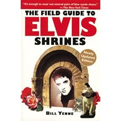 The Field Guide to Elvis Shrines