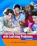 Teaching Students with Learning Problems (7th Edition)