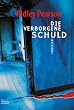 Die verborgene Schuld.