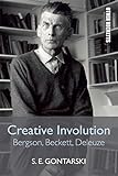 Creative involution : Bergson, Beckett, Deleuze