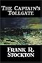 The Captain's Tollgate