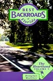 Best Backroads of Florida: The Heartland, Vol. 1