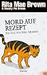 Mord auf Rezept: Ein Fall f�r Mrs. Murphy