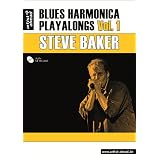 Blues Harmonica Playalongs Vol.1 (inkl. Audio-CD)von "Steve Baker"