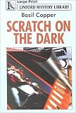 Scratch on the Dark (Linford Mystery)