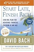 Start Late, Finish Rich (Canadian Edition): A No-Fail Plan for Achieving Financial Freedom At Any Age