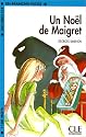 UN NOEL DE MAIGRET EN FRANCAIS FACILE (French Edition)