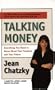 Talking Money: Everything You Need to Know about Your Finances and Your Future