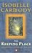 The Keeping Place (The Obernewtyn Chronicles)
