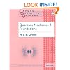 Quantum Mechanics 1: Foundations (Oxford Chemistry Primers) (v. 1)