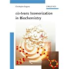 cis-trans Isomerization in Biochemistry by  Christophe Dugave