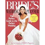 Bride's Wedding Planner: The Perfect Guide to the Perfect Wedding