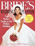 Bride's Wedding Planner: The Perfect Guide to the Perfect Wedding