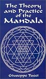 The Theory and Practice of the Mandala