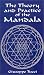 The Theory and Practice of the Mandala