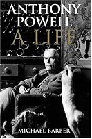 Anthony Powell: A Life