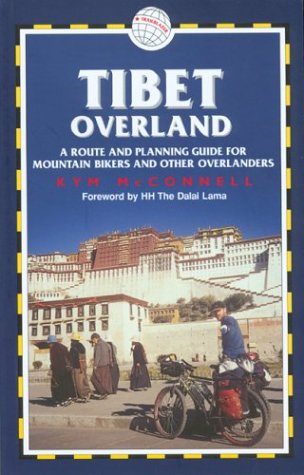 City Travel Guides Discounted  Books : Tibet Overland: A Route and Planning Guide