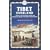 Tibet Overland: A Route and Planning Guide