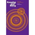 Knowing and Being: Essays by Michael Polanyi
