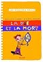 La vie et la mort