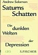Saturns Schatten - Die dunklen Welten der Depression.