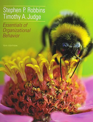 Essentials of Organizational Behavior and Self Assessment Library 3.4 (12th Edition)