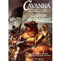 Le temps des �gorgeurs: L'histoire de France red�couverte