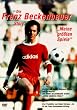 Die Franz Beckenbauer Story