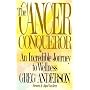 The Cancer Conqueror: An Incredible Journey to Wellness