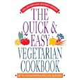 Quick & Easy Vegetarian Cookbook: Expanded Edition