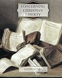Concerning Christian Liberty