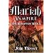 All Things Vampire Fantasy, Book Series Part 2 of 2